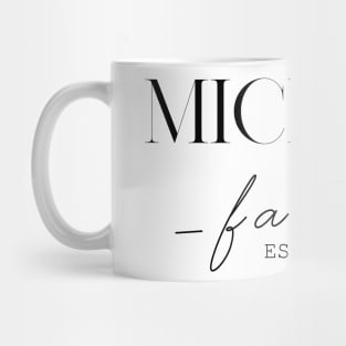 Micheal Family EST. 2020, Surname, Micheal Mug